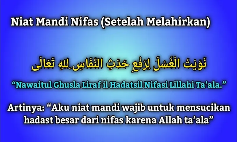 Niat dan Tata Cara Mandi Wajib Setelah Masa Nifas