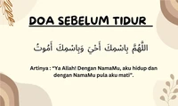 4 Doa Sebelum Tidur Islam, Latin, Arti, Beserta dengan Adab, Keutamaan, dan Tata Cara Melaksanakannya